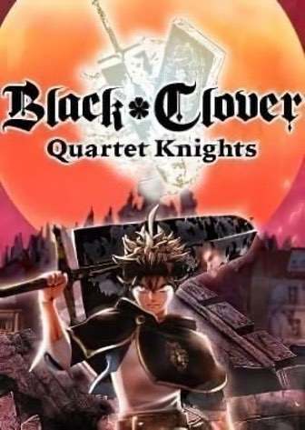 黑色四叶草：骑士四重奏[BLACK CLOVER: QUARTET KNIGHTS] 游戏封面