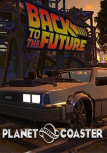 过山车之星 - 回到未来时间机器搭建套件[Planet Coaster - Back to the Future Time Machine Construction Kit] 游戏封面