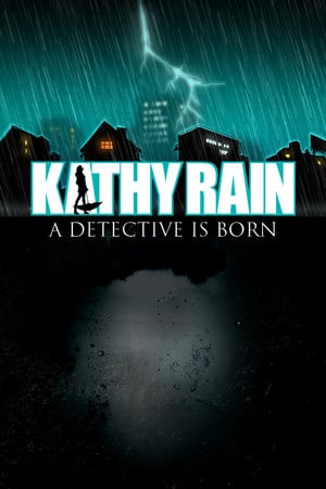 凯西·雷恩[Kathy Rain] 游戏封面