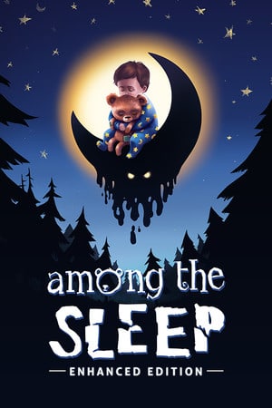 睡眠之中-加强版[Among the Sleep - Enhanced Edition] 游戏封面