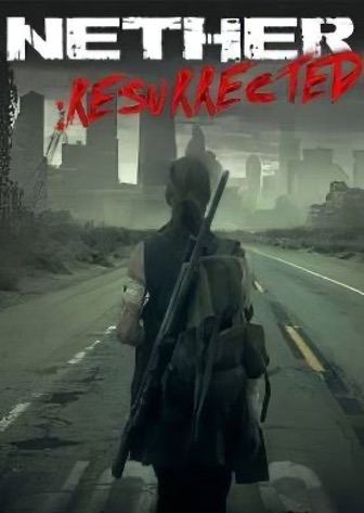 下界：复活[Nether: Resurrected] 游戏封面