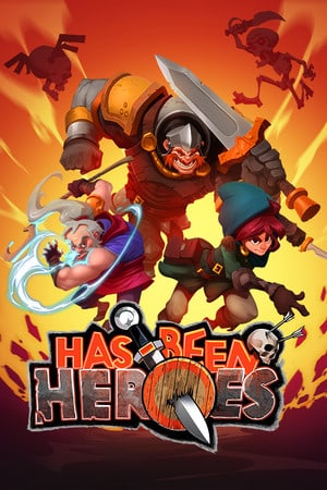 曾经的英雄[Has-Been Heroes] 游戏封面