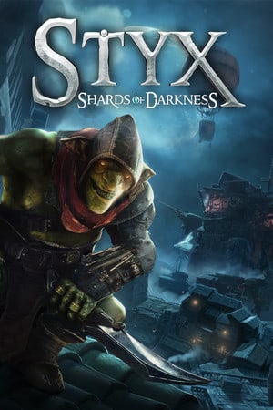 冥河：黑暗碎片[Styx: Shards of Darkness] 游戏封面