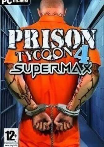 监狱大亨4：超级麦克斯[Prison Tycoon 4: SuperMax] 游戏封面
