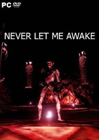 永远不要让我醒来[Never Let Me Awake] 游戏封面