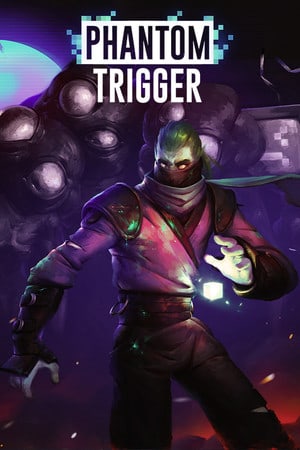 幻象触发[Phantom Trigger] 游戏封面