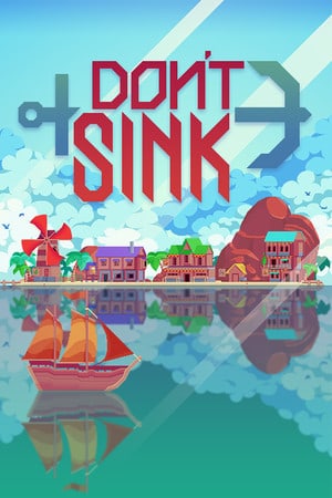 不要沉没[Don't Sink] 游戏封面