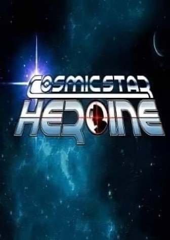 宇宙星女主角[Cosmic Star Heroine] 游戏封面