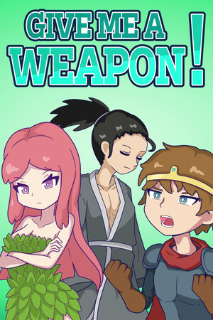 给我武器！[GIVE ME A WEAPON!] 游戏封面