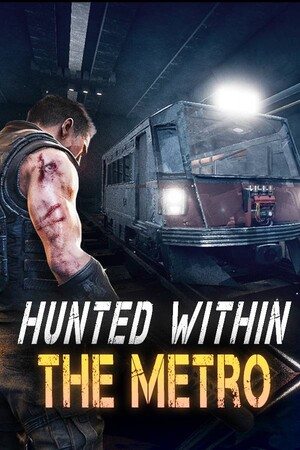 追捕之内：地铁[Hunted Within: The Metro] 游戏封面