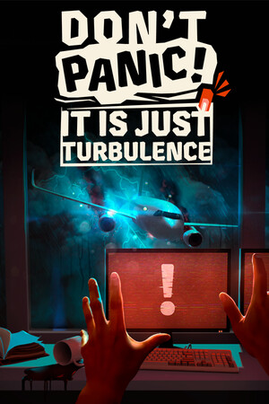 不要恐慌！这只是湍流[Don't Panic! It is Just Turbulence] 游戏封面