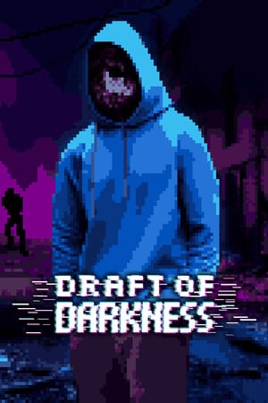 黑暗草案[Draft of Darkness] 游戏封面
