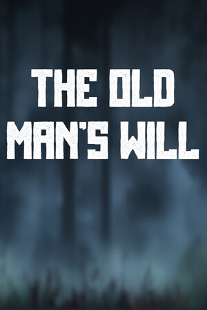 老人的遗愿[The Old Man’s Will] 游戏封面