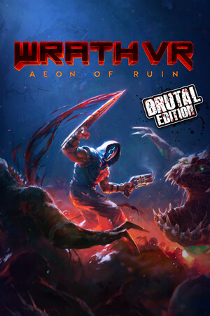 愤怒：永恒毁灭 VR - 残酷版[WRATH: Aeon of Ruin VR - Brutal Edition] 游戏封面
