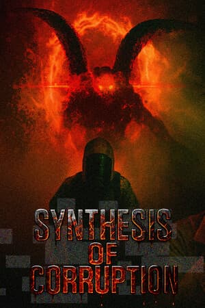 腐败的综合[Synthesis of Corruption] 游戏封面