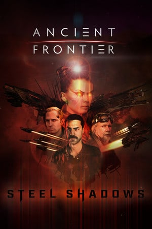 远古边境：钢铁阴影[Ancient Frontier: Steel Shadows] 游戏封面