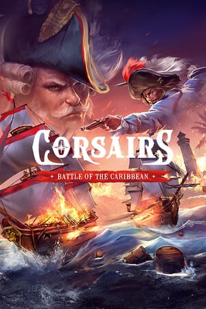海盗船 - 加勒比海之战[Corsairs - Battle of the Caribbean] 游戏封面