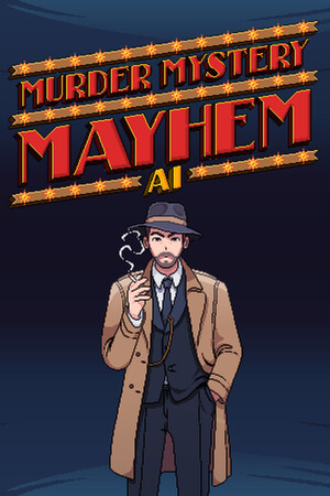 谋杀之谜混乱 AI[Murder Mystery Mayhem AI] 游戏封面