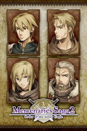 雇佣兵传奇2-银鹰勋章-[Mercenaries Saga 2 -Order of the Silver Eagle-] 游戏封面