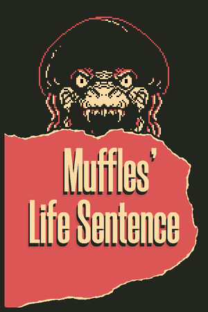马弗斯的无期徒刑[Muffles' Life Sentence] 游戏封面