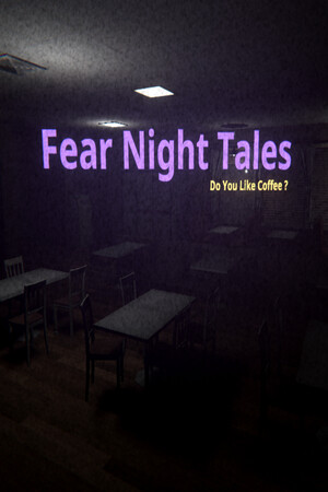 恐惧之夜故事 - 你喜欢咖啡吗？[Fear Night Tales - Do You Like Coffee?] 游戏封面