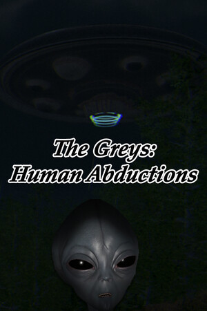 小灰人：人类绑架[The Greys: Human Abductions] 游戏封面