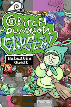 巴布什卡的故障地牢[Babushka's Glitch Dungeon] 游戏封面