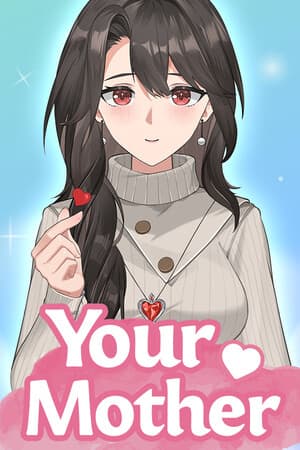你的母亲[Your Mother] 游戏封面