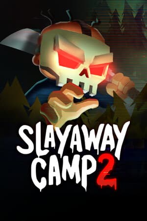 杀戮营地 2[Slayaway Camp 2] 游戏封面