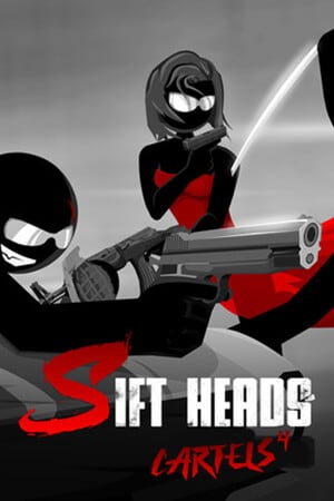 筛头 - 卡特尔 4[Sift Heads - Cartels 4] 游戏封面