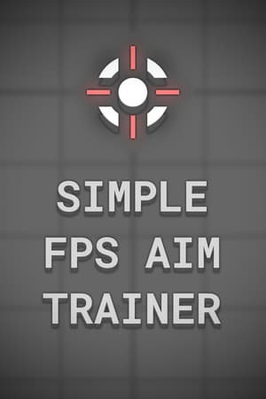 简单的 FPS 瞄准训练器[Simple FPS Aim Trainer] 游戏封面