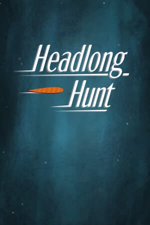 猛烈狩猎[Headlong Hunt] 游戏封面