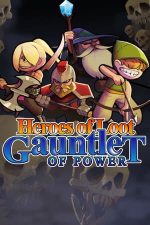 Heroes Of Loot: Gauntlet Of Power 游戏封面
