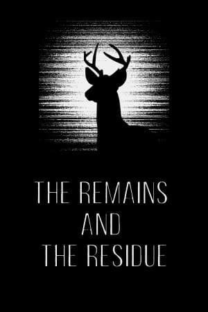 遗骸和残渣[The Remains and The Residue] 游戏封面