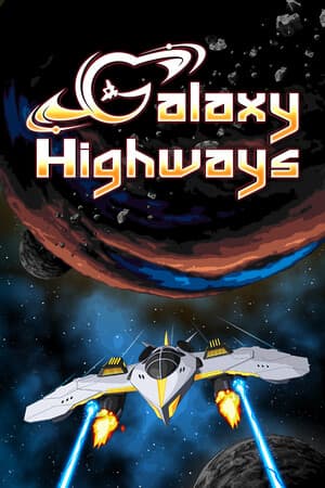 银河高速公路[Galaxy Highways] 游戏封面