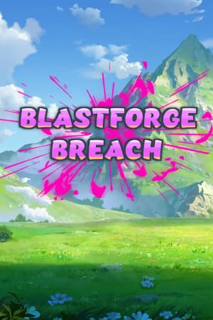 爆炉突破口[Blastforge Breach] 游戏封面