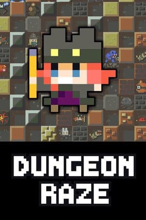 地牢夷平[DUNGEON RAZE] 游戏封面