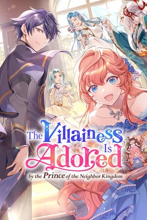 The Villainess Is Adored by the Prince of the Neighbor Kingdom 游戏封面