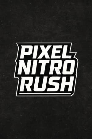 像素硝基冲刺[Pixel Nitro Rush] 游戏封面