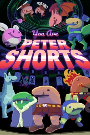 你是彼得·肖特斯[You are Peter Shorts] 游戏封面