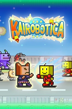 凯罗博蒂卡[Kairobotica] 游戏封面