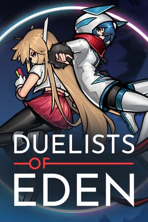 伊甸园的决斗者[Duelists of Eden] 游戏封面