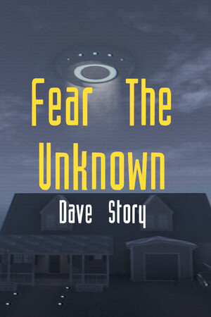 恐惧未知 - 戴夫的故事[Fear The Unknown - Dave Story] 游戏封面