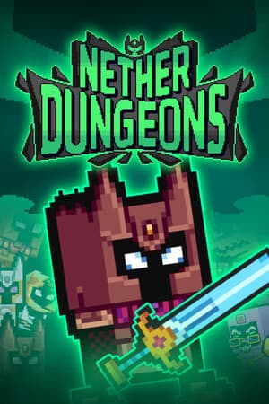 下界地下城[NETHER DUNGEONS] 游戏封面