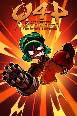 任务 4 爸爸：重装上阵[Quest 4 Papa: Reloaded] 游戏封面
