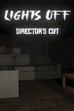 熄灯：导演剪辑版[Lights Off: Director's Cut] 游戏封面