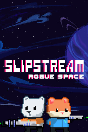滑流：盗贼空间[Slipstream: Rogue Space] 游戏封面