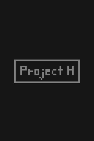 H项目[Project H] 游戏封面