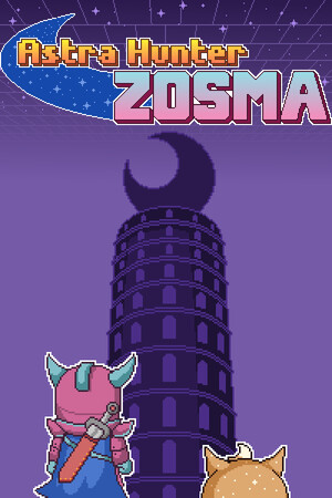 阿斯特拉猎人佐斯玛[Astra Hunter Zosma] 游戏封面