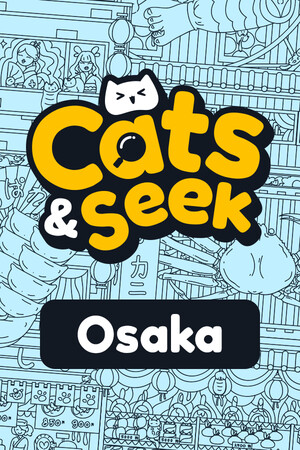 猫与寻找：大阪[Cats and Seek: Osaka] 游戏封面